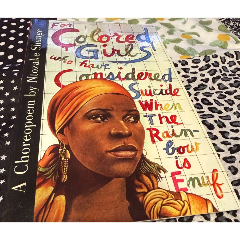 #234 - For Colored Girls Who Have Considered Suicide When the Rainbow is Enuf